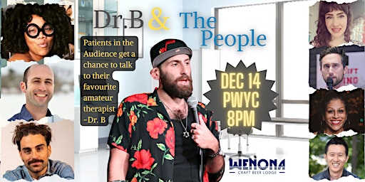 Dr.B & The People - Stand Up Comedy & Improvised Therapy