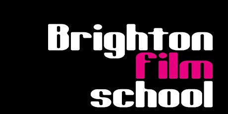 Brighton Film School Undergraduate and Diploma Open Evening primary image