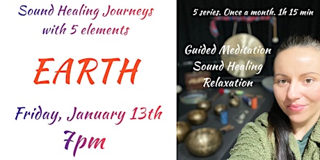 Sound Healing Journeys with 5 elements - EARTH element primary image