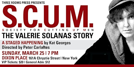 SCUM: The Valerie Solanas Story--NYC Premiere primary image