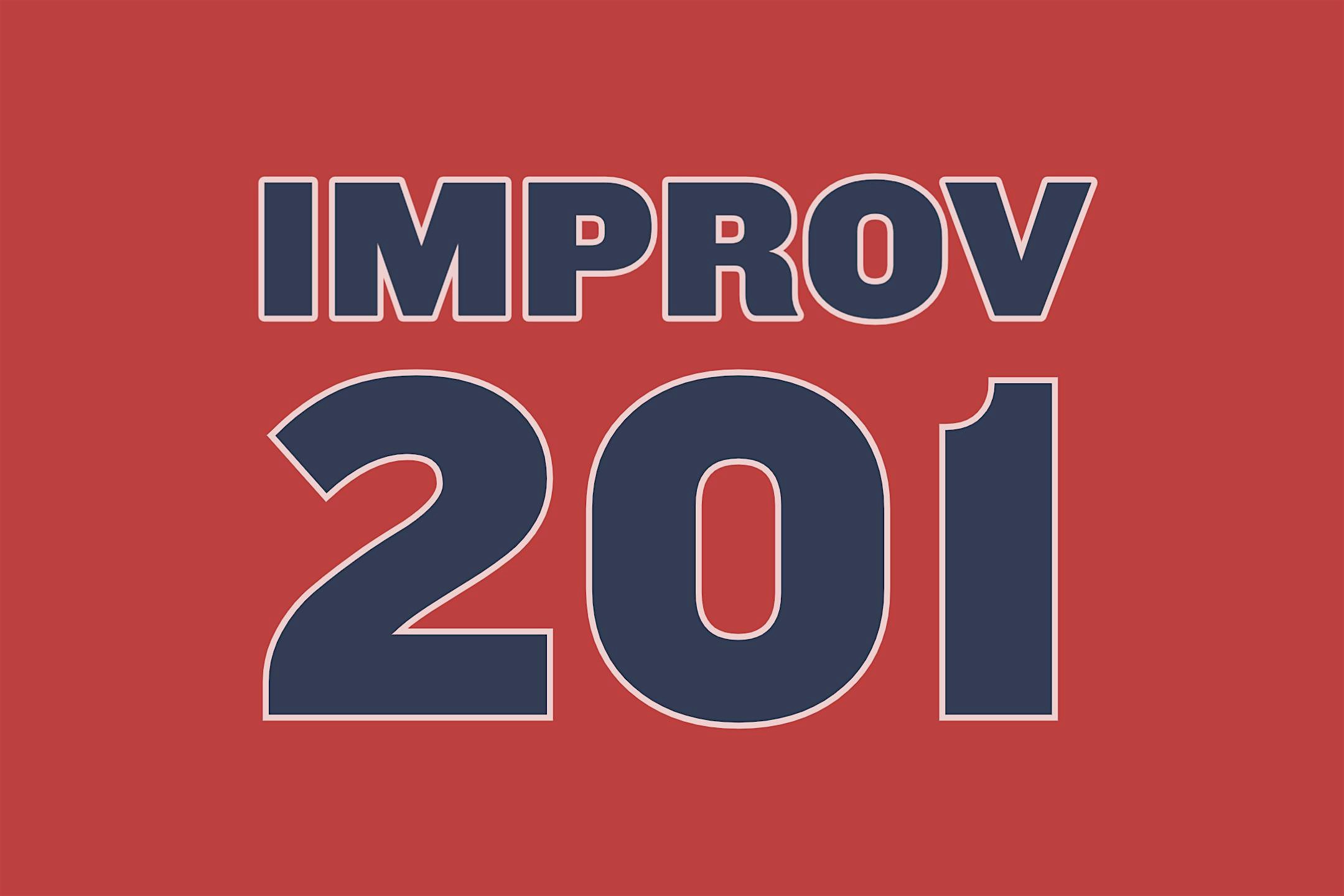 Improv 201: Class Show (Silver Lake)