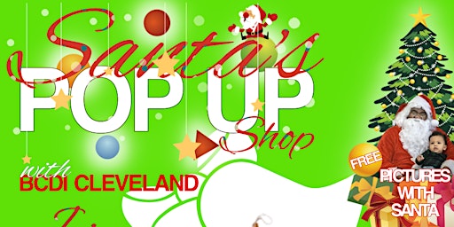 Santa's Pop Up Shop with BCDI Cleveland