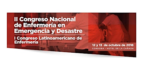 Imagen principal de II Congreso Nacional de Enfermería en Emergencia y Desastre | I Congreso Latinoamericano de Enfermería