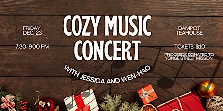 Cozy Music Concert with Jessica Fan and Wen-Hao Lue