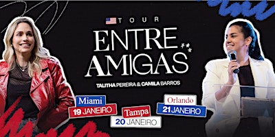 TOUR ENTRE AMIGAS - TAMPA