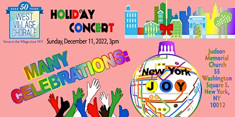 West Village Chorale Holiday Concert - Many Celebrations: New York Joy!