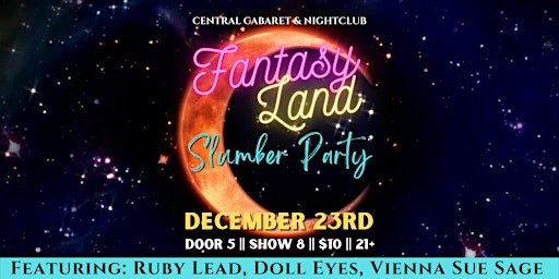 Fantasy Land: Slumber Party