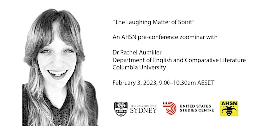 ‘The Laughing Matter of Spirit,' Dr Rachel Aumiller (Columbia University)