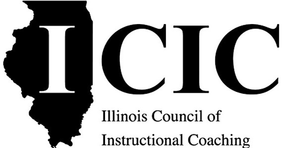 2018 Illinois Council of Instructional Coaching Annual Conference (6-12)