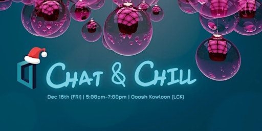 Chat & Chill (X'mas Special)