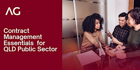 Contract Management Essentials for QLD Public Sector