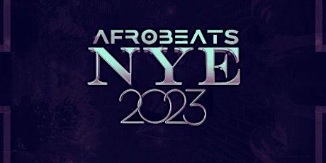 Afrobeats NYE 2023 at Zanzi