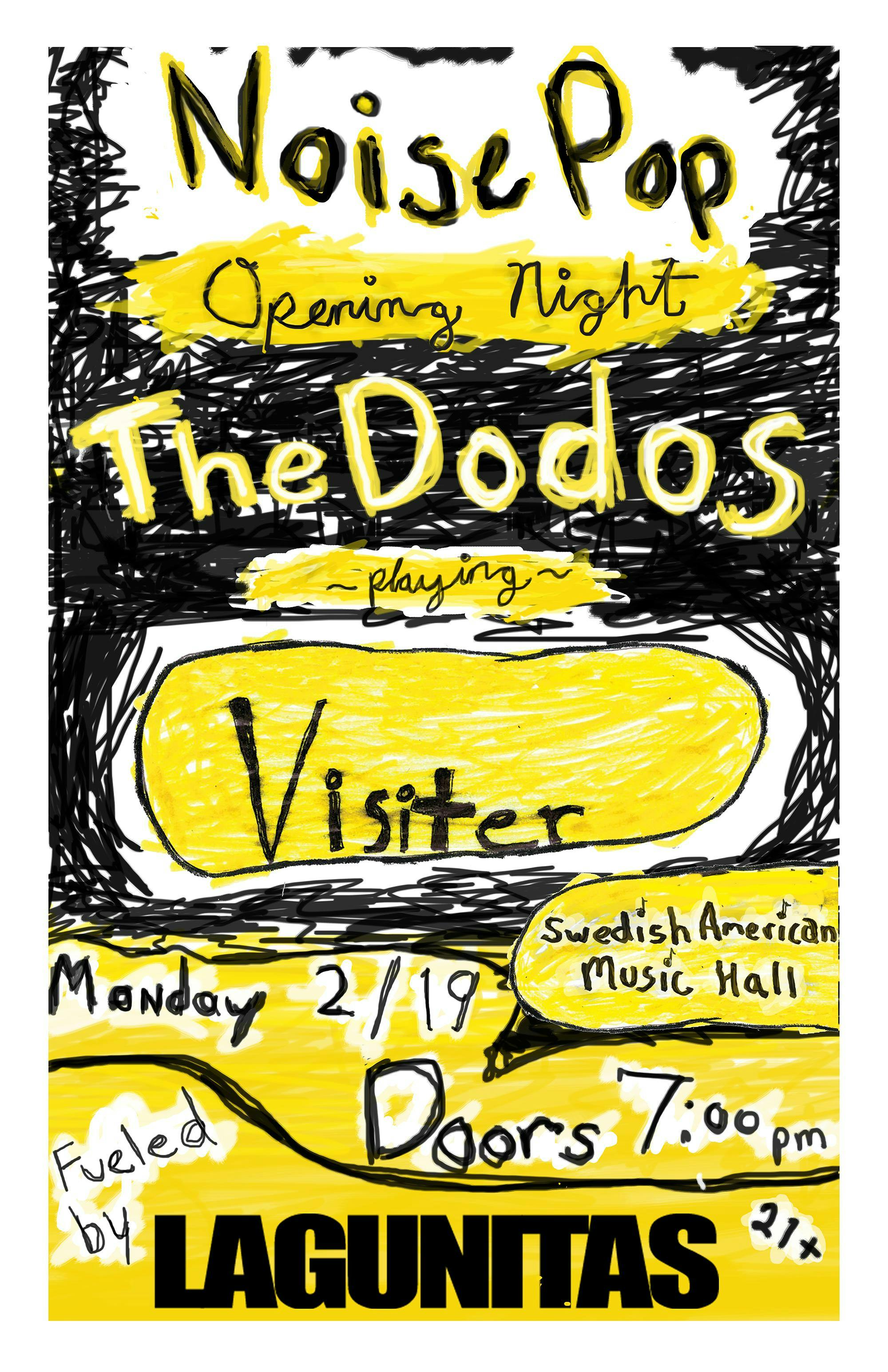 Opening Night Fueled by Lagunitas, Featuring the Dodos Performing Visiter