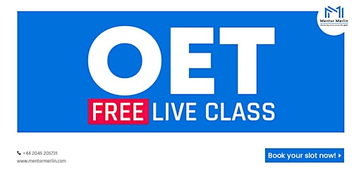 OET Training-OET Live Class Online -Introduction-Free Entry-Mentor Merlin