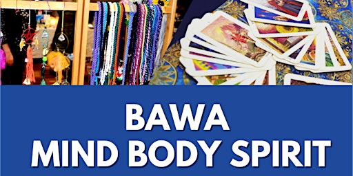 January Mind Body Spirit Fayre - BAWA Southmead