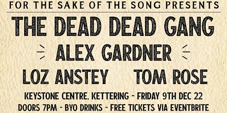 FTSOTS Presents The Dead Dead Gang and Friends
