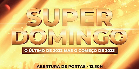 Super Domingo - The Last of 2022