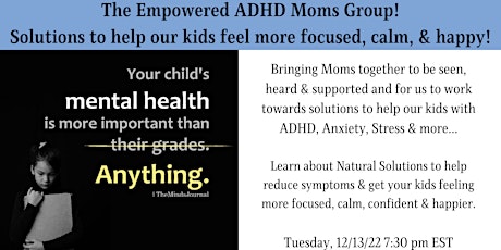 The Empowered ADHD Moms Group: Solutions to help our kids THRIVE!