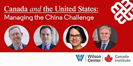 Canada and the United States: Managing the China Challenge