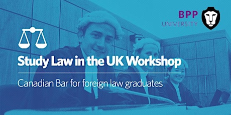 Study law in the UK, Canadian Bar for foreign law graduates primary image