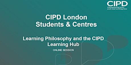 Imagem principal do evento Learning Philosophy and the CIPD Learning Hub