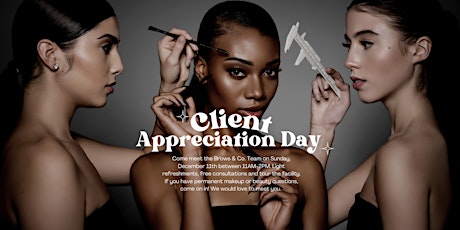 Client Appreciation Day! FREE