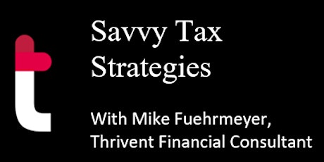 Savvy Tax Workshop - Luncheon - Viewing Party - Verona