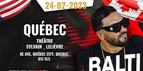 Soirée Spécial Rap Tunisien  : BALTI  2023 - Québec