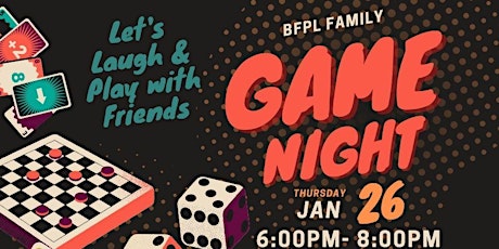 Family Game Night (All Ages)