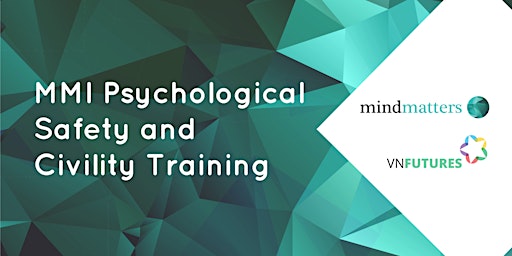 MMI: Psychological safety and civility training