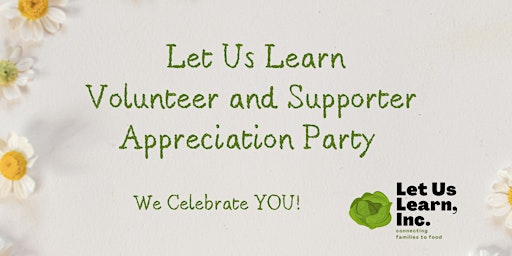 Let Us Learn Volunteer and Supporter Celebration