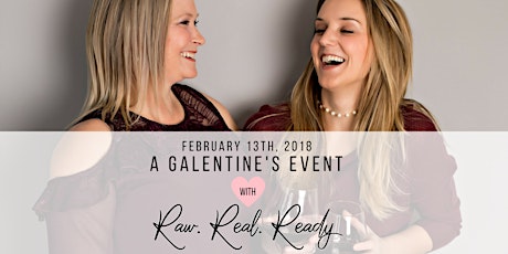 Galentine's with RAW REAL READY  primary image