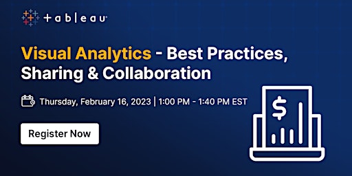 Visual Analytics-Best Practices, Sharing & Collaboration