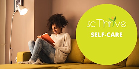 SC Thrive -Virtual-Self Care: Investing in YOU!