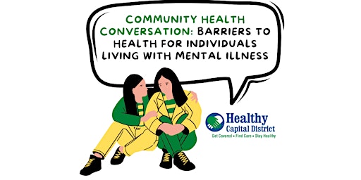 Community Health Conversation: Individuals Living with Mental Illness