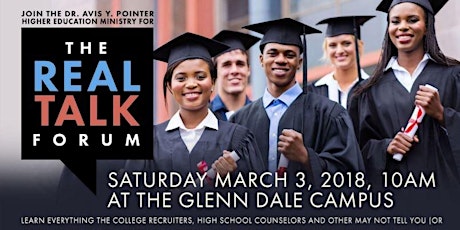 Real Talk Forum! - Dr. Avis Y. Pointer Higher Education Ministry  primary image