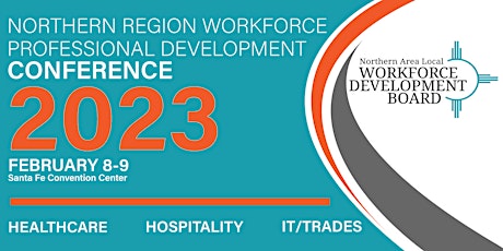 Northern Region Workforce Professional Development Conference