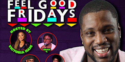 Stand-Up Comedy Show - Feel Good Fridays with Drew Illa