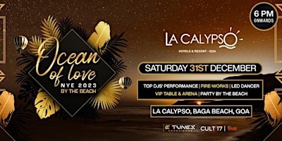 Nye Party - 2023 |Ocean Of Love | La Calypso Baga Beach Goa