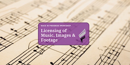 Licensing of Music, Images and Footage