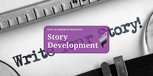 Story Development Bootcamp