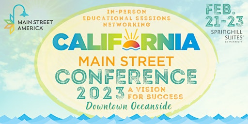 California Main Street Conference 2023: A Vision for Success
