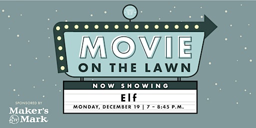 Movie on the Lawn - ELF