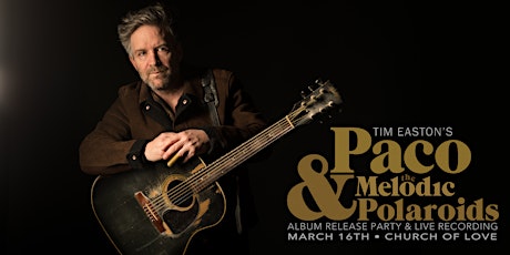 Tim Easton Album Release Party & Live Album Recording primary image