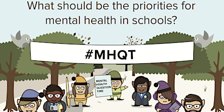 Youth Mental Health Question Time #MHQT primary image