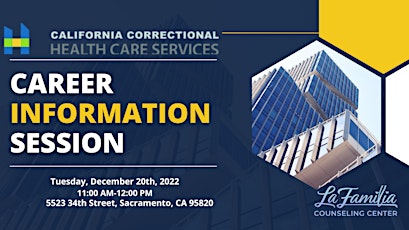 California Correctional Health Care Services Career/Job Information Session