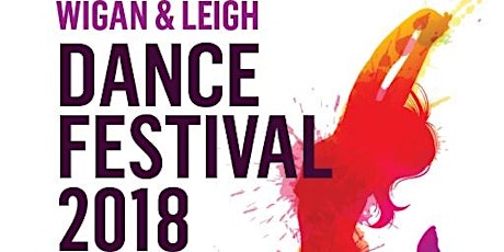 Wigan and Leigh Dance Festival 2018 primary image