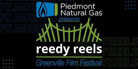 Reedy Reels Greenville Film Festival, February 2023