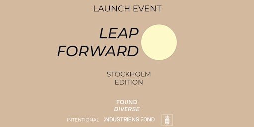 Launch event of LEAP FORWARD - Stockholm Edition