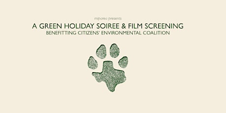 A GREEN HOLIDAY SOIREE & FILM SCREENING primary image
